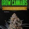 7 Steps To Grow: A Complete Beginner's Guide To Growing Indoors By Mr. Grow It